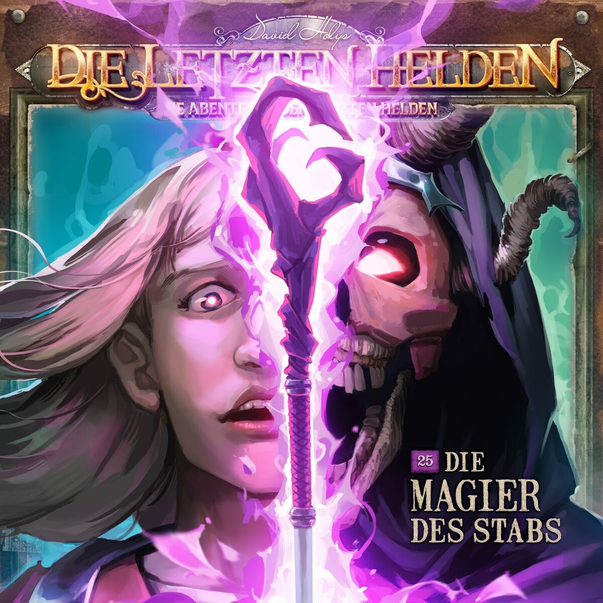 Album cover of Teil 1 - Folge 25: Die Magier des Stabs