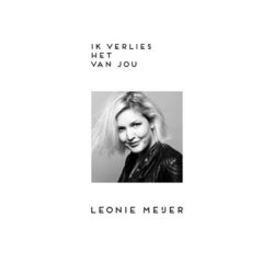 Cover of Ik Verlies Het Van Jou