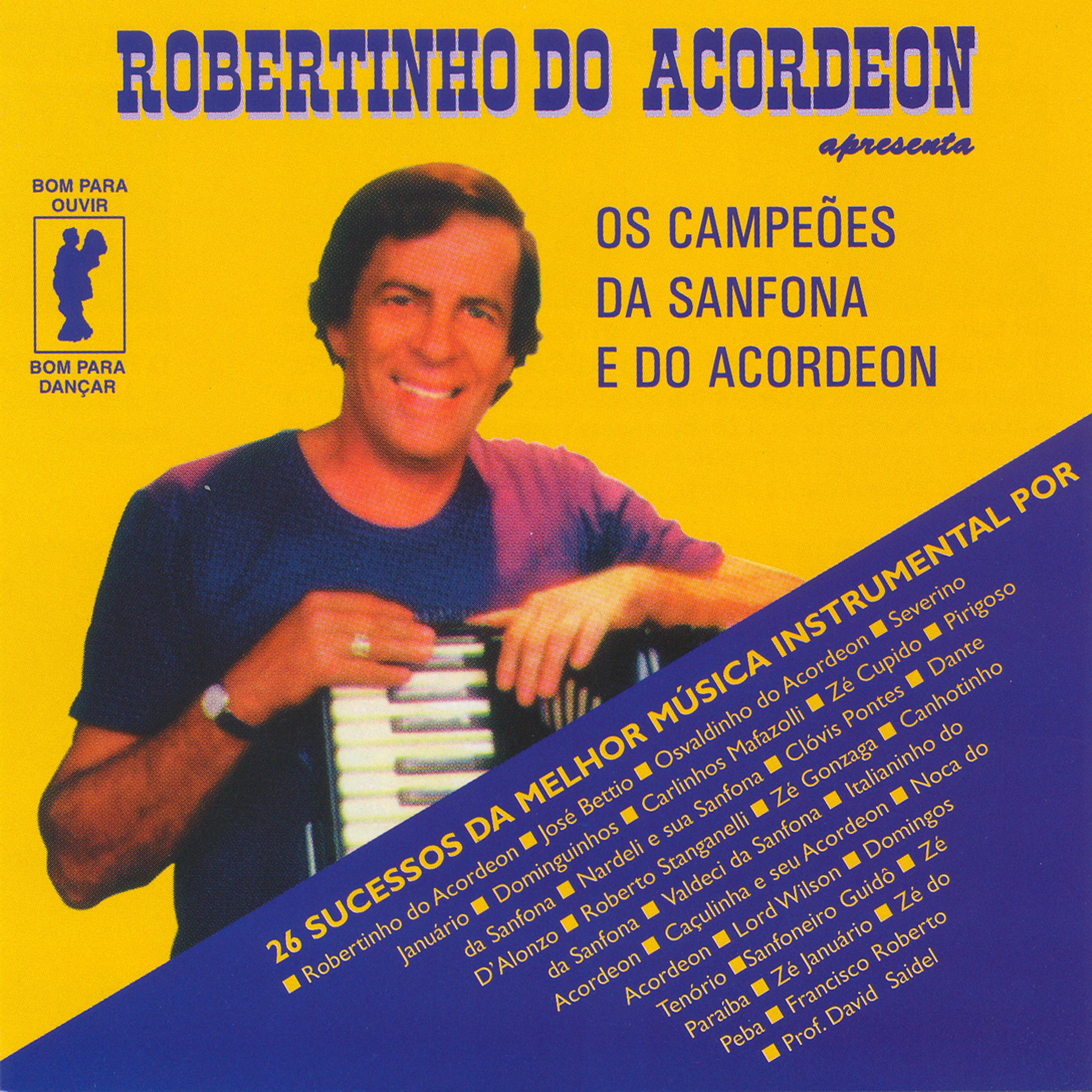 Album cover of Os Campeões Da Sanfona e Do Acordeon