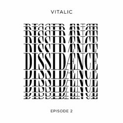 Dissidænce Episode 2