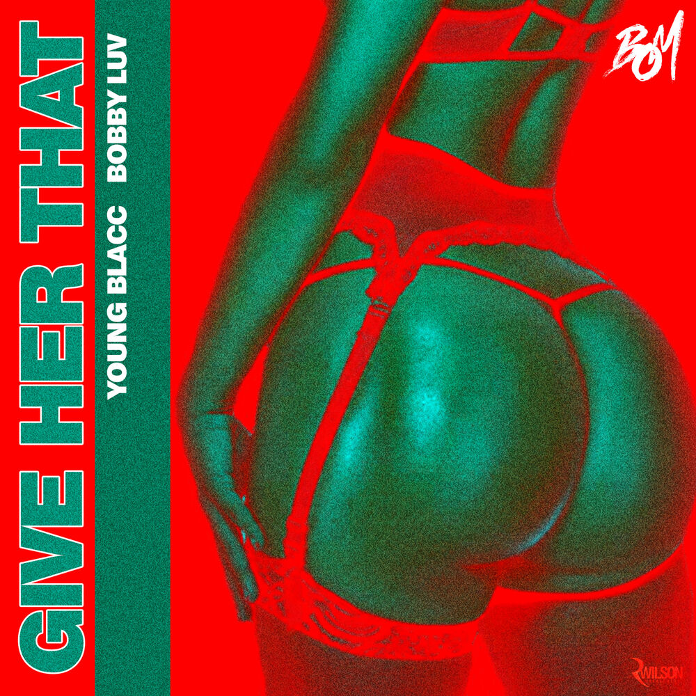 Picture of Give Her That (feat. Bobby Luv)