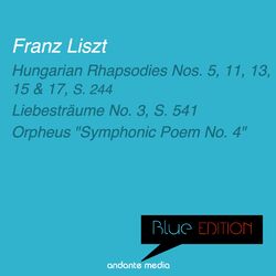 Cover of Blue Edition - Liszt: Hungarian Rhapsodies Nos. 5, 11, 13, 15, 17, S. 244 & Orpheus "Symphonic Poem No. 4"