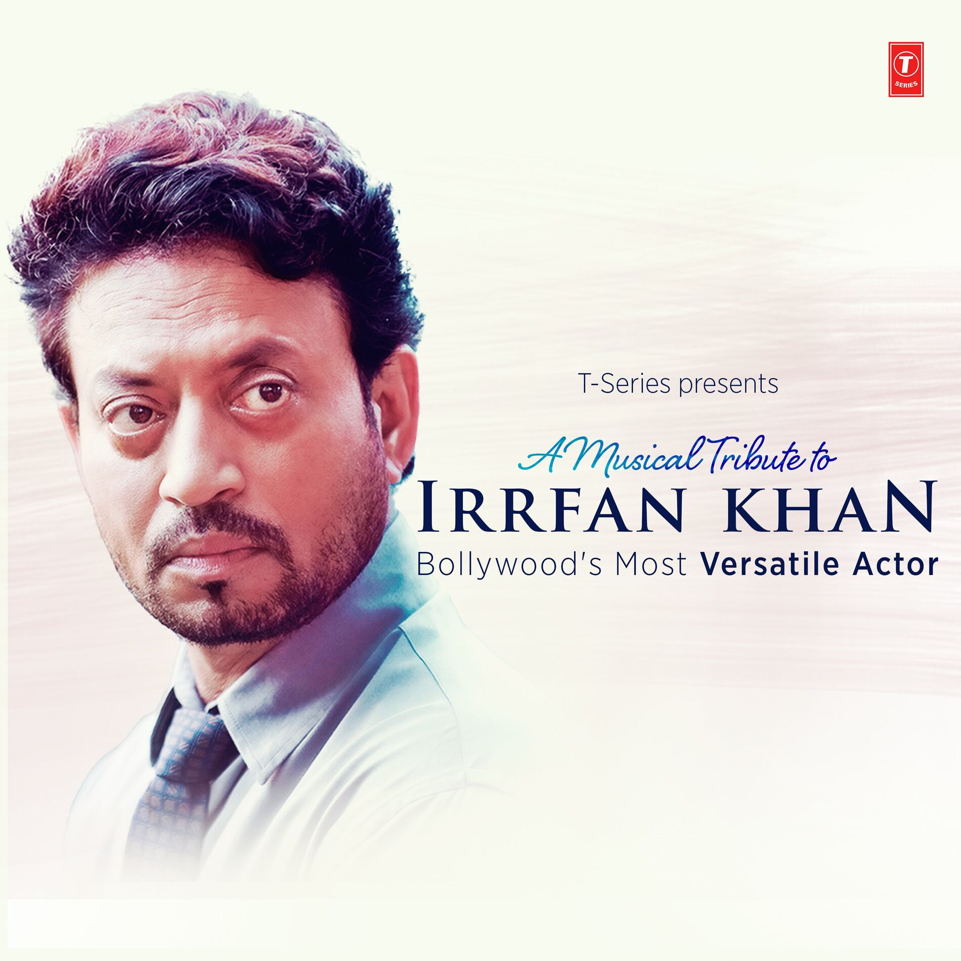 Album cover of A Musical Tribute To Irrfan Khan Bollywood's Most Versatile Actor