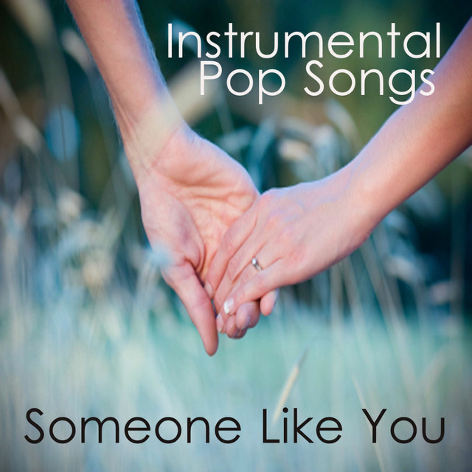 Album cover of Someone Like You: Instrumental Pop Songs