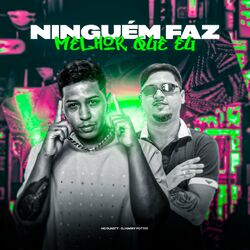 Cover of Ninguém Faz Melhor Que Eu