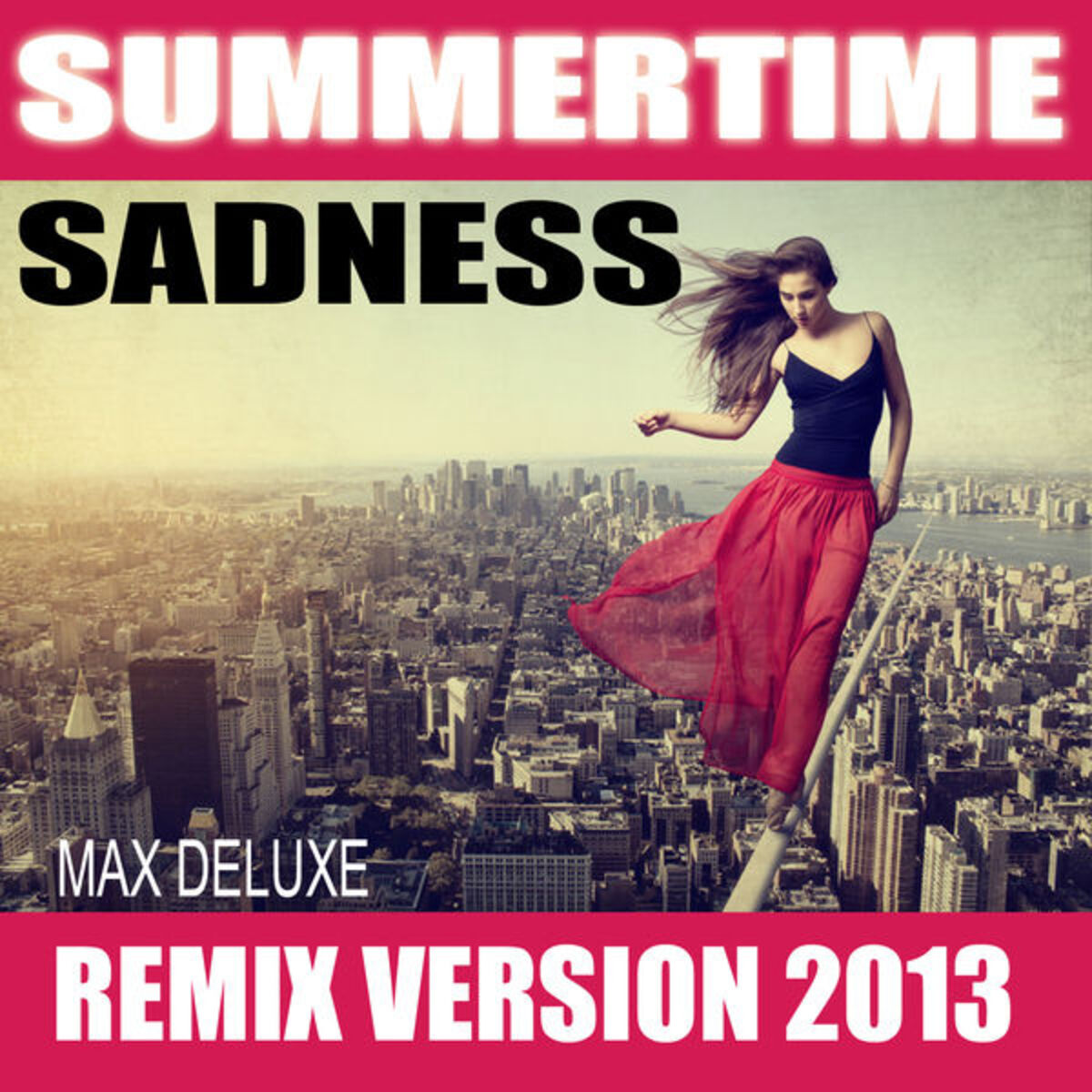 Album cover of Summertime Sadness (Remix Version 2013)