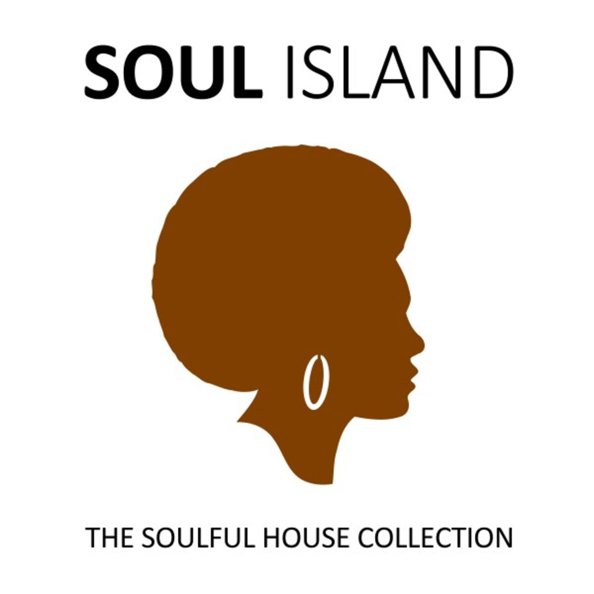 Album cover of Soul Island (The Soulful House Collection)