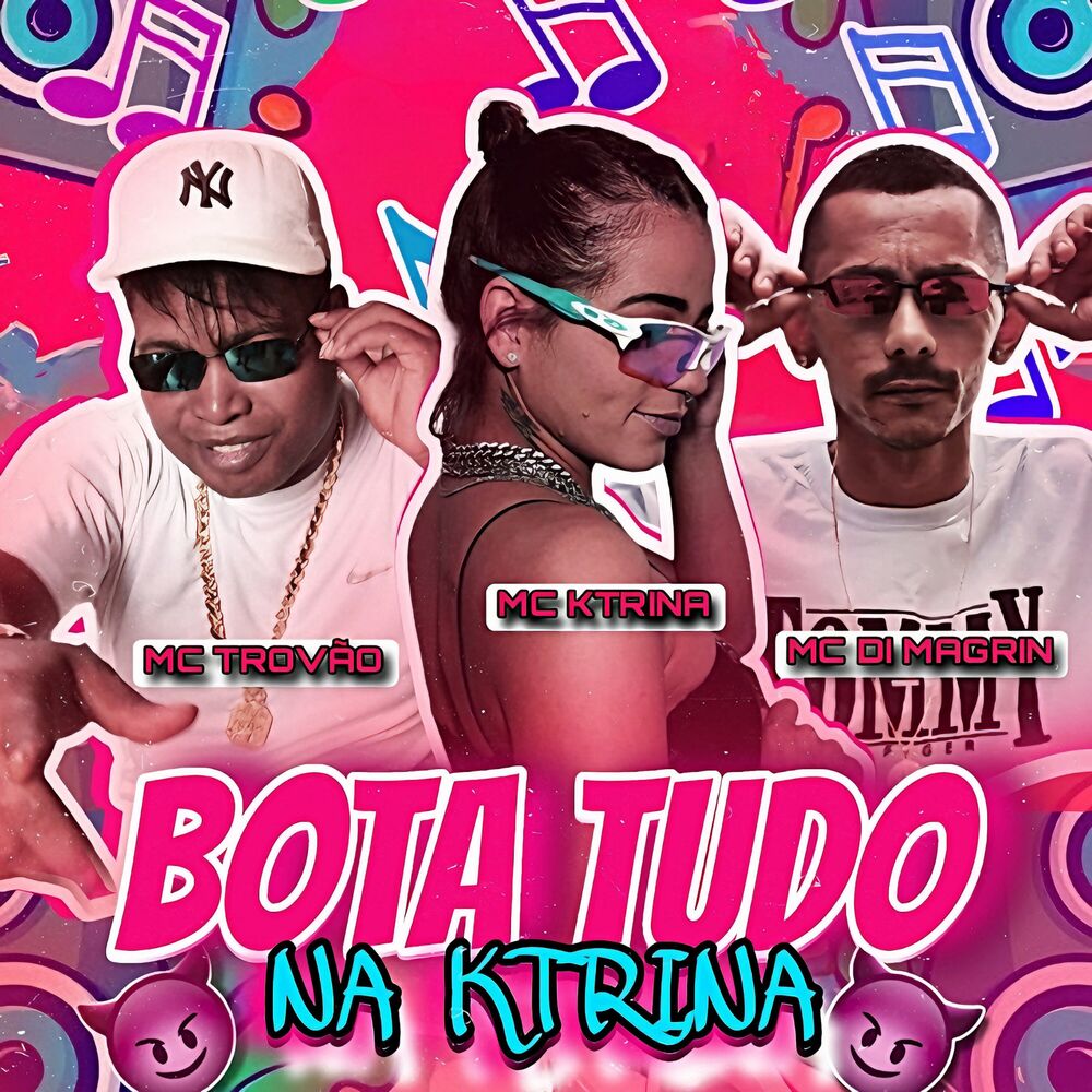 Picture of Bota Tudo na Ktrina