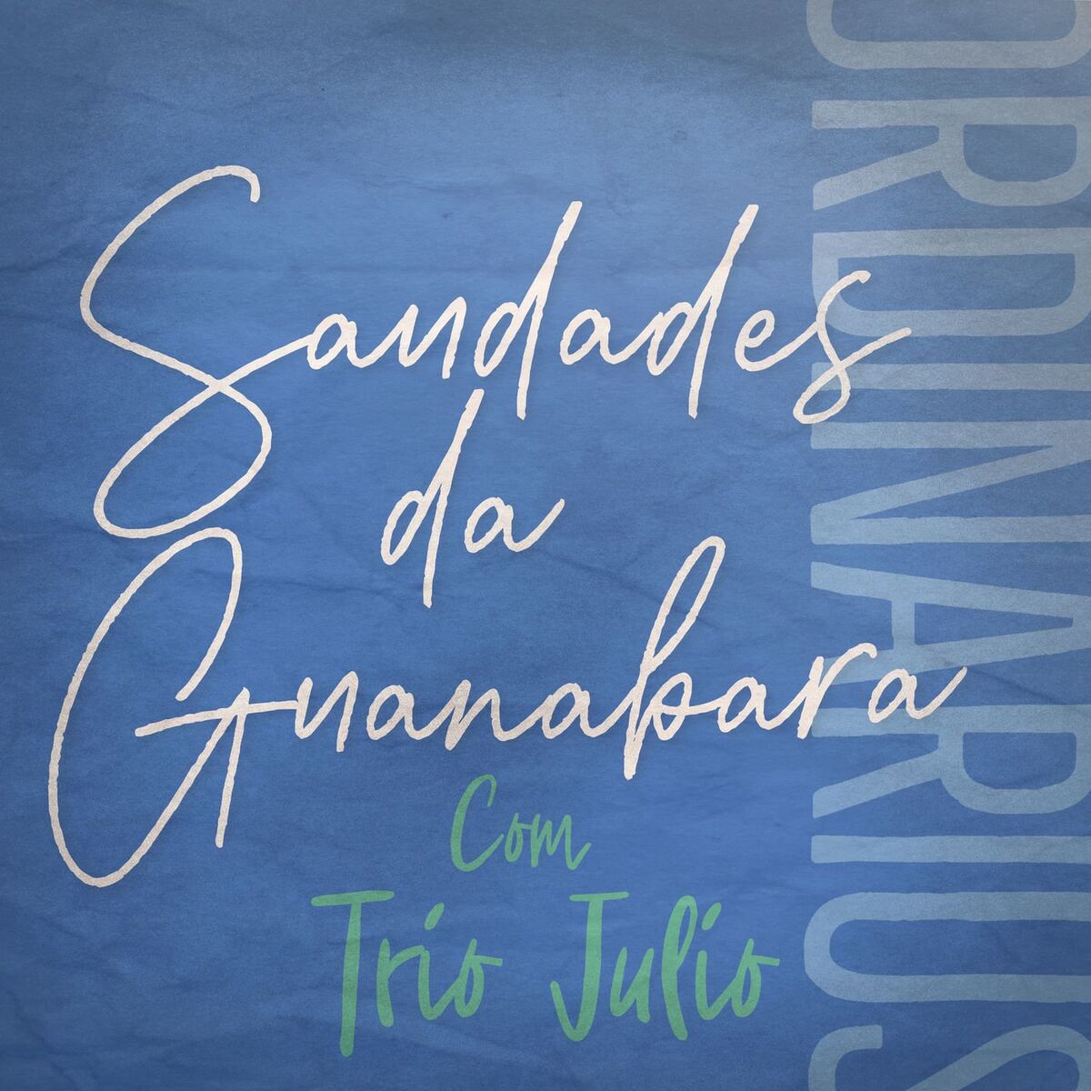 Album cover of Saudades da Guanabara