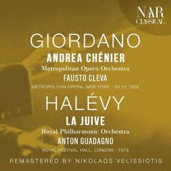 Cover of GIORDANO: ANDREA CHÉNIER; HALÉVY: LA JUIVE