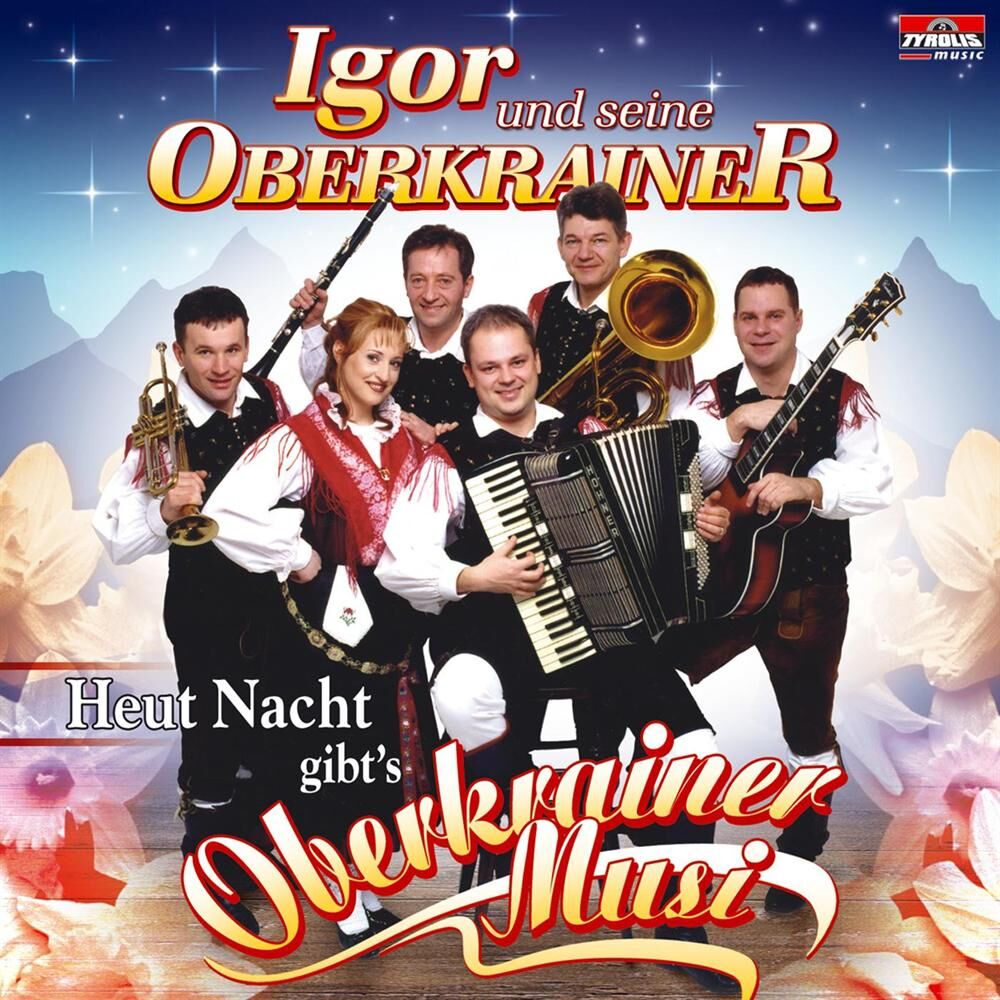 Picture of Heut Nacht gibt's Oberkrainer Musi