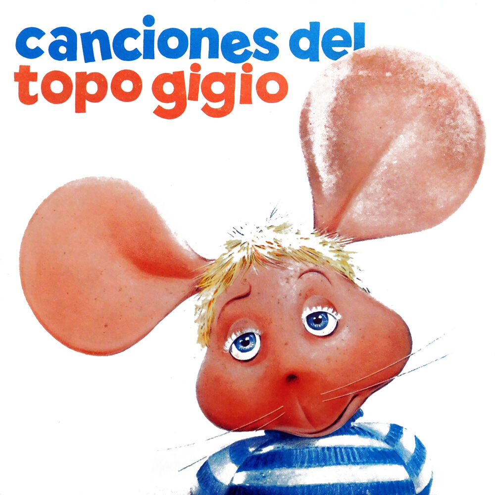 Picture of Canciones del Topo Gigio (Remastered)