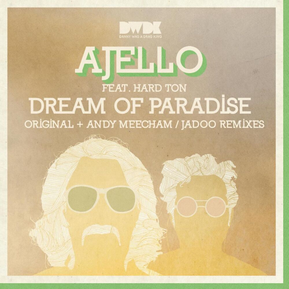 Picture of Ajello feat. Hard Ton - Dream of Paradise (MP3 Single)