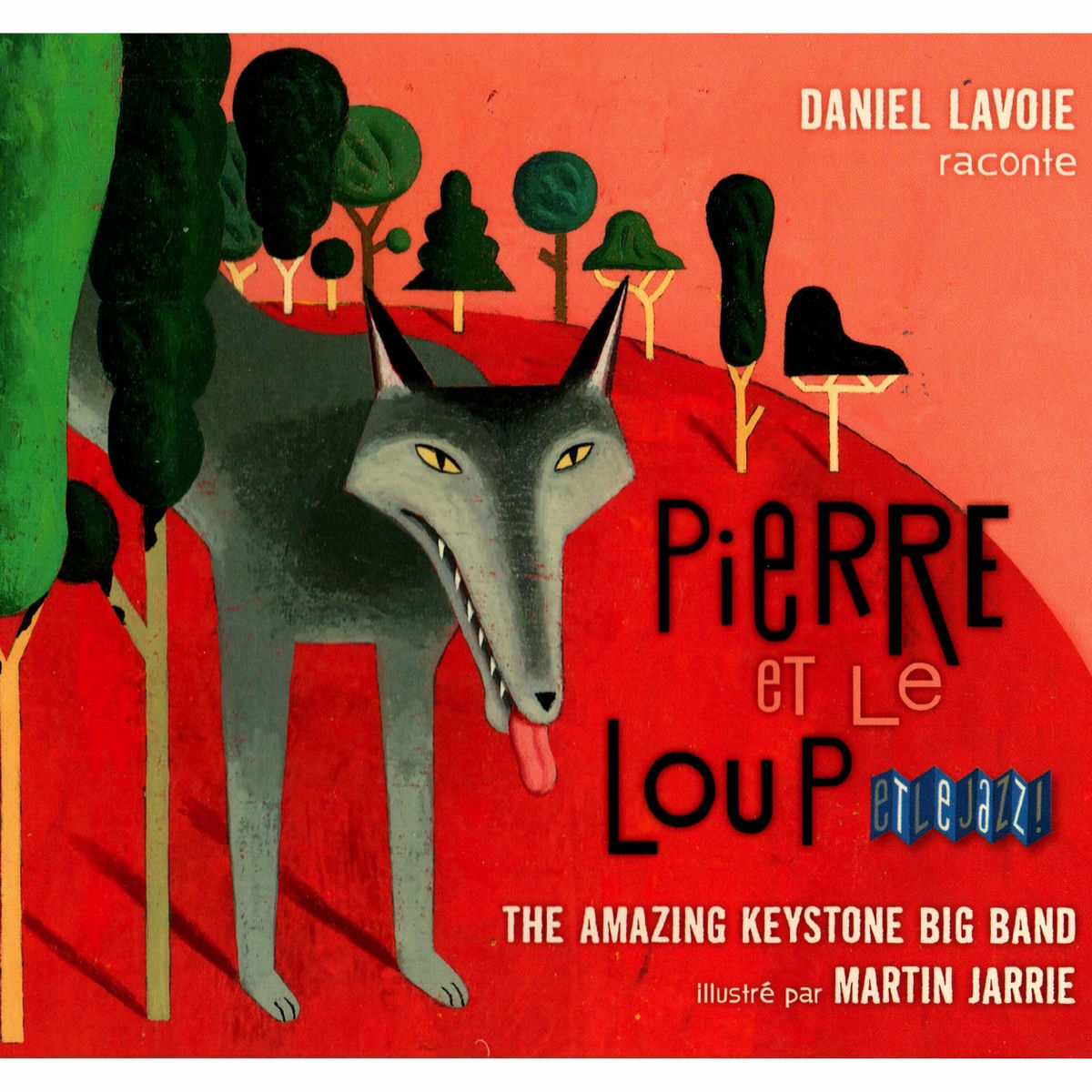 Album cover of Pierre et le loup... et le jazz !