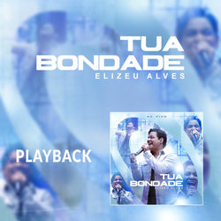 Tua Bondade (Playback)