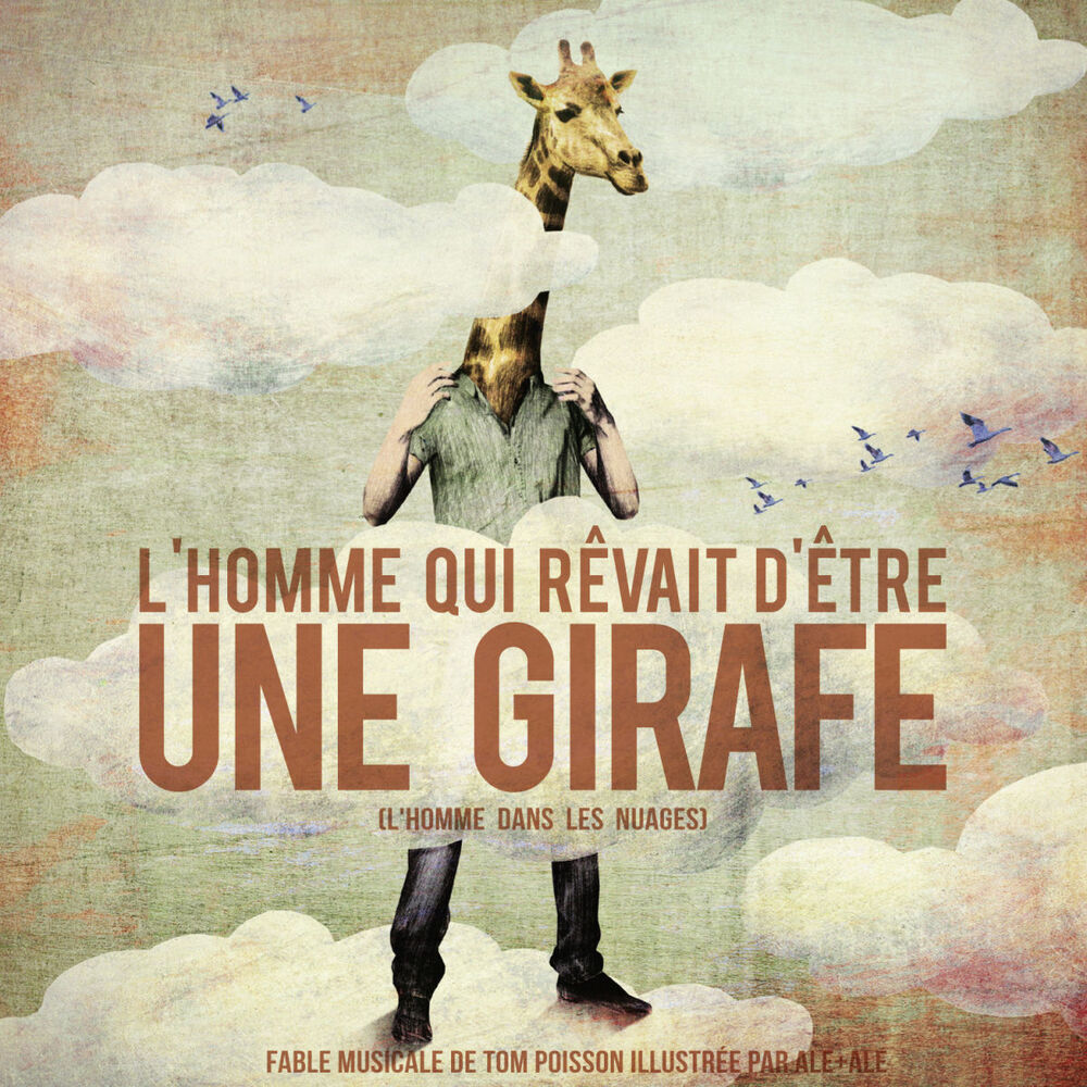 Picture of L'Homme qui rêvait d'être une girafe