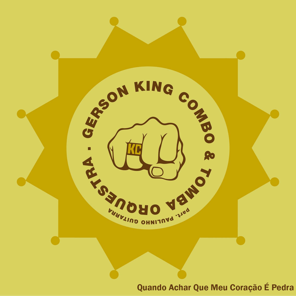 Album cover of Quando Achar Que Meu Coração É Pedra