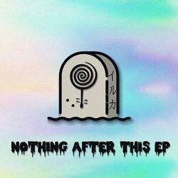 Cover of Nothing After This
