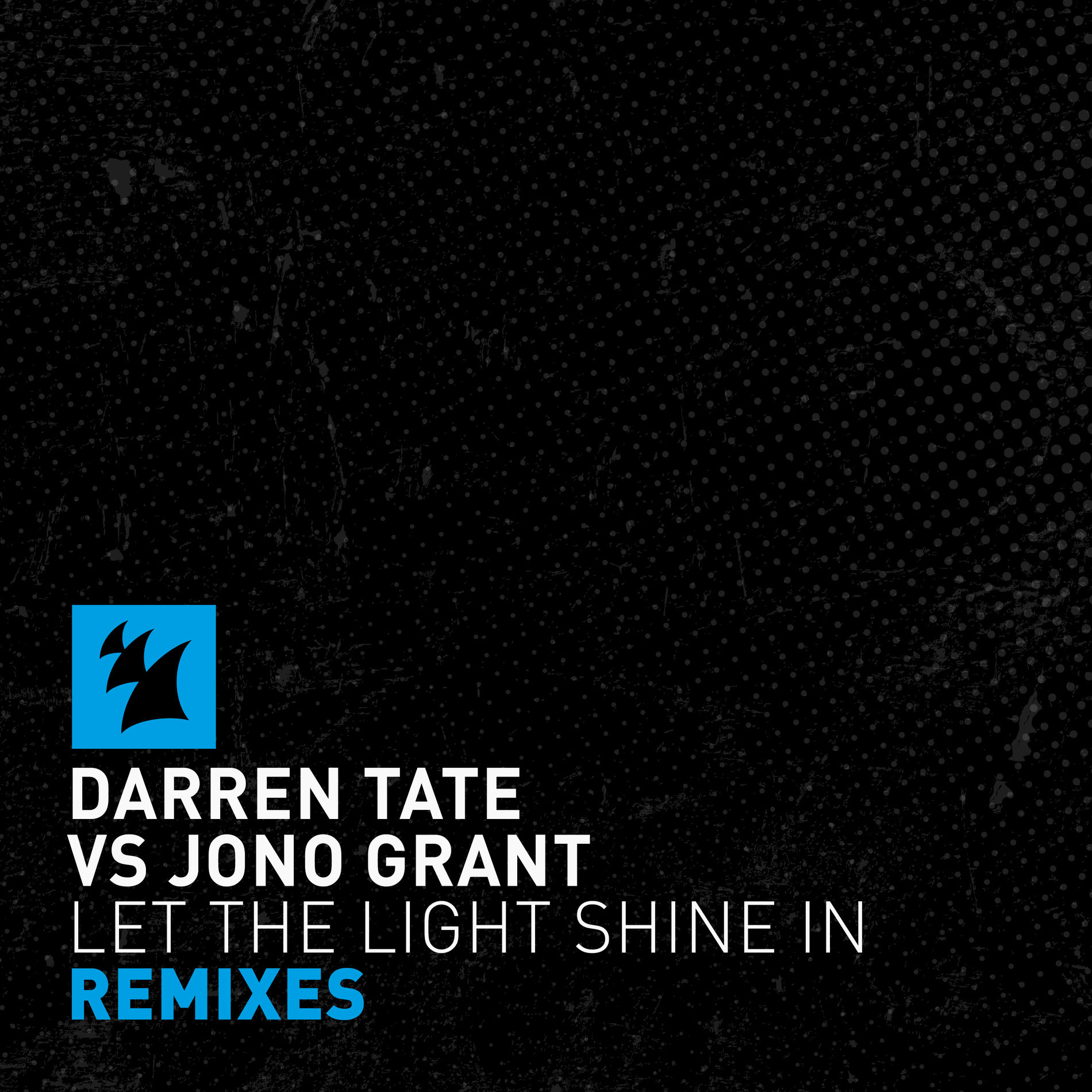 Album cover of Let The Light Shine In (Remixes)