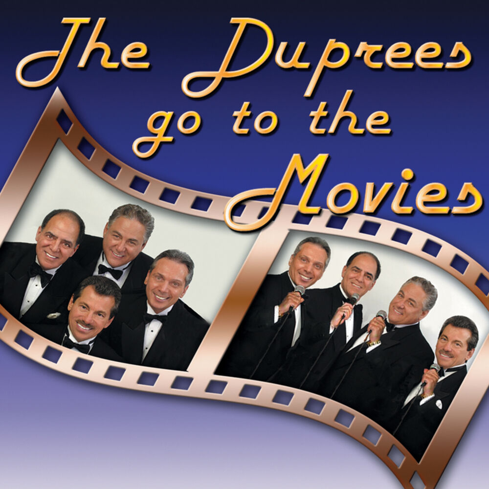 Picture of The Duprees Go to the Movies