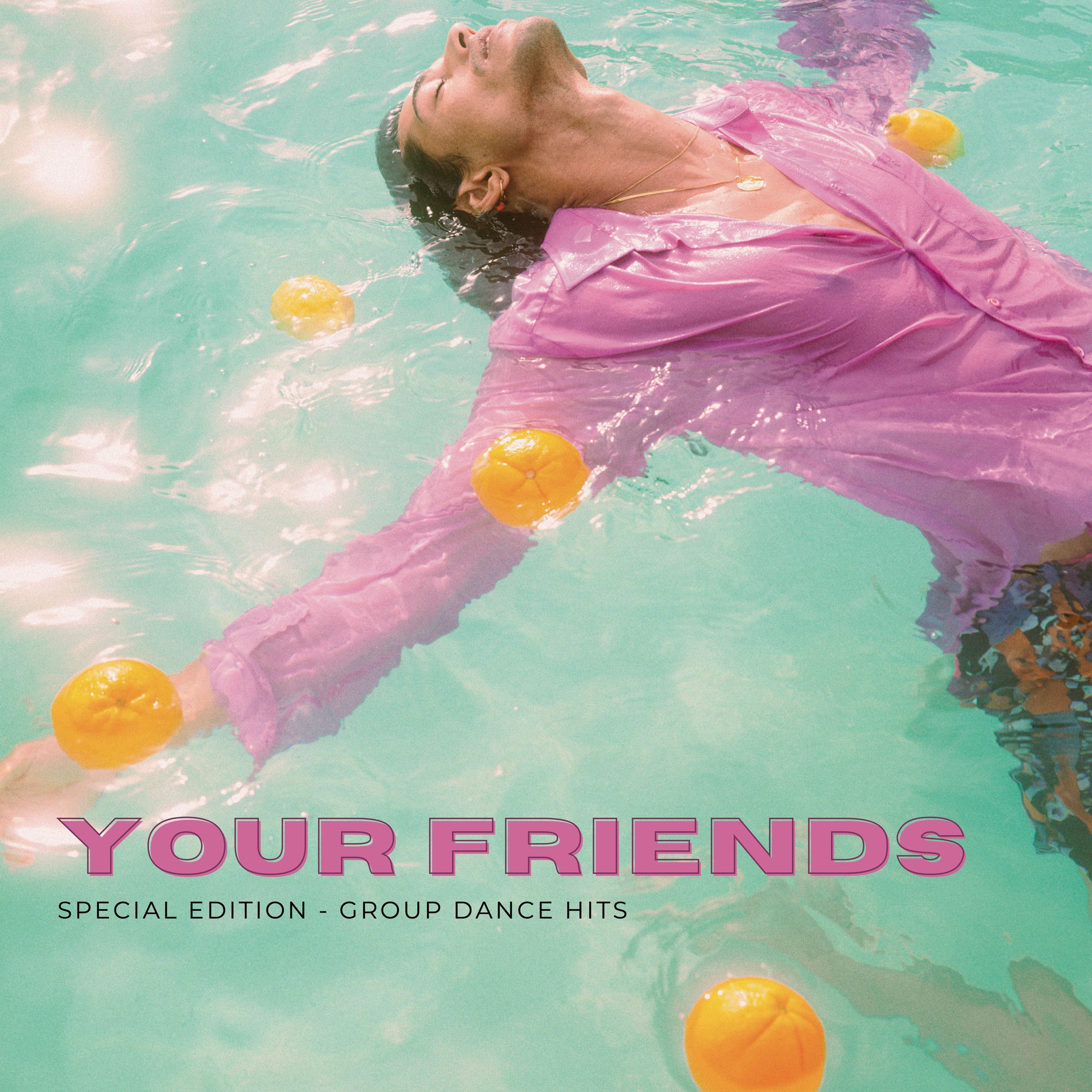 Album cover of Your Friends Group Dance Hits (Special Edition)