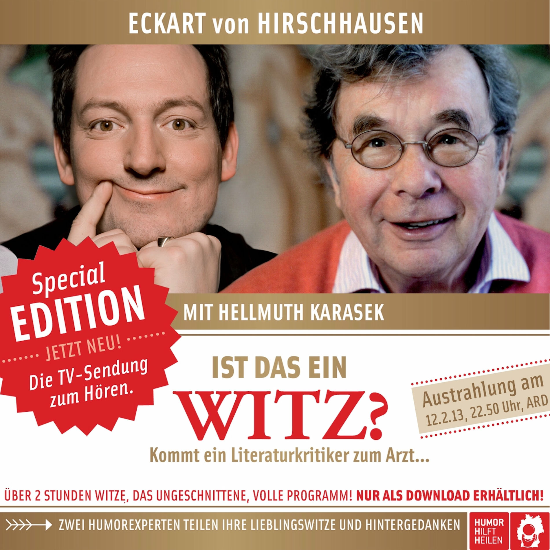 Album cover of Die Liebe zum Witz.1 - Ist das ein Witz? Kommt ein Literaturkritiker zum Arzt ... (ungekürzte Ausgabe)