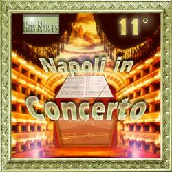 Cover of Napoli in concerto - Vol. 11