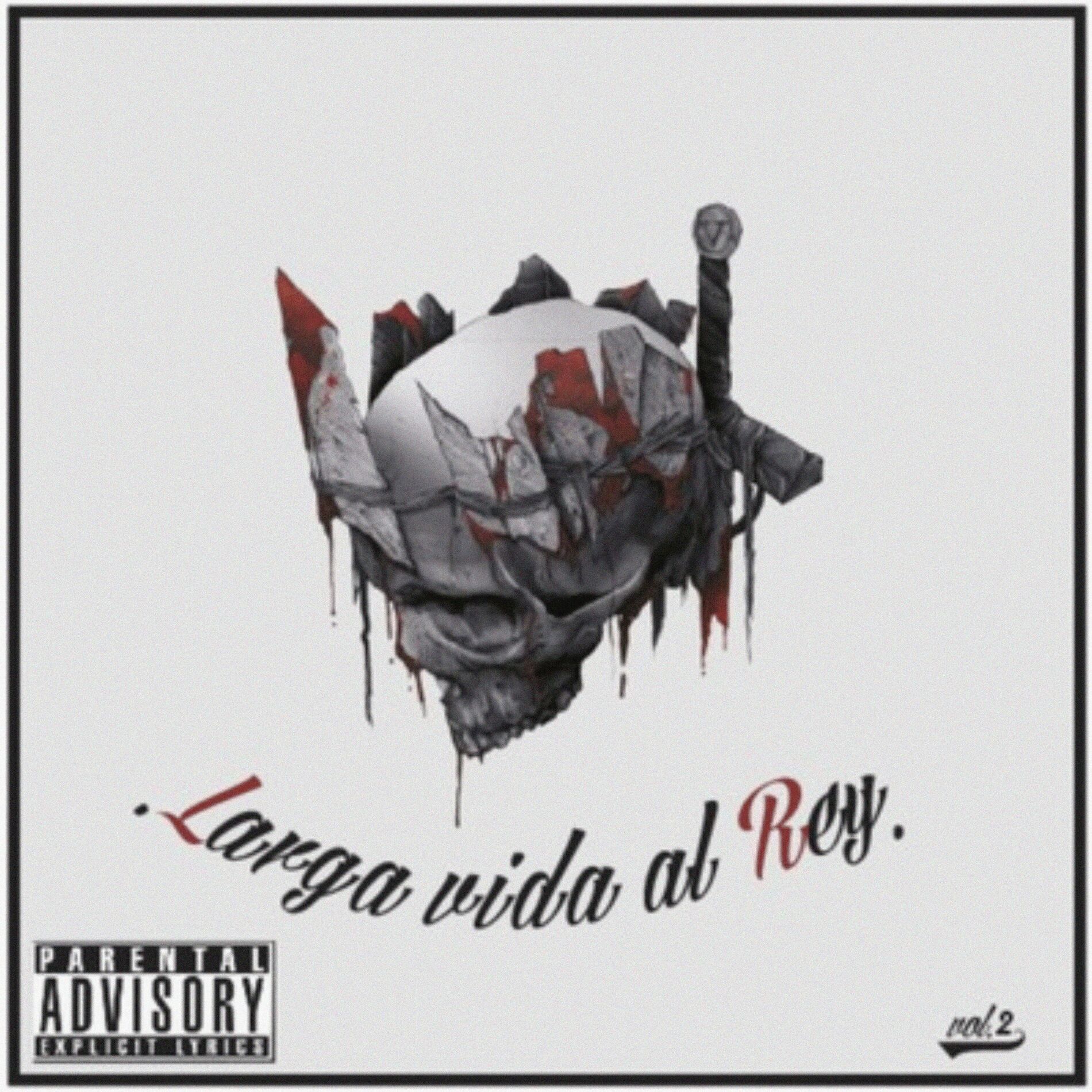 Album cover of Larga Vida al Rey, Vol. 2