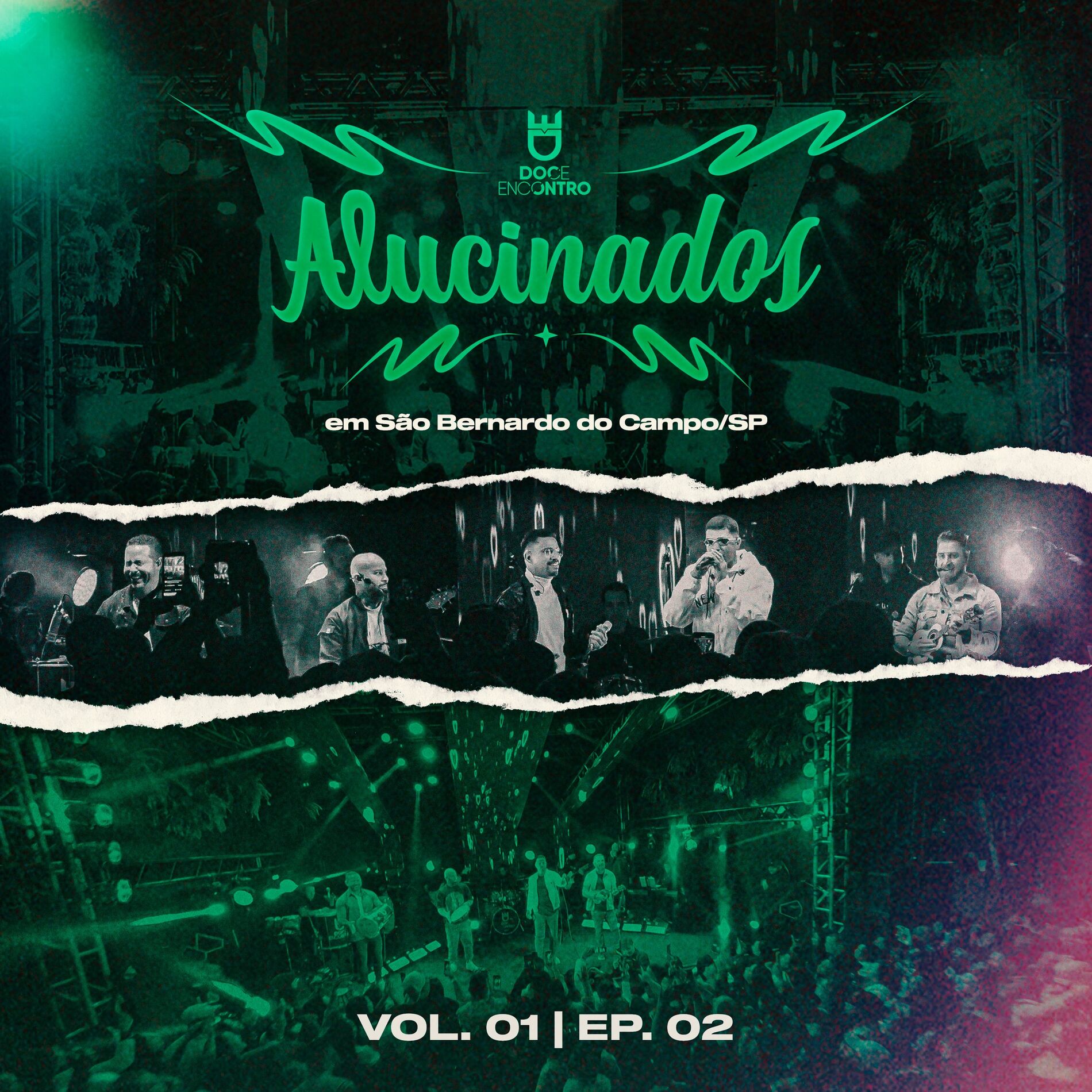 Album cover of Alucinados (Ao Vivo em São Bernardo, SP), Ep. 02