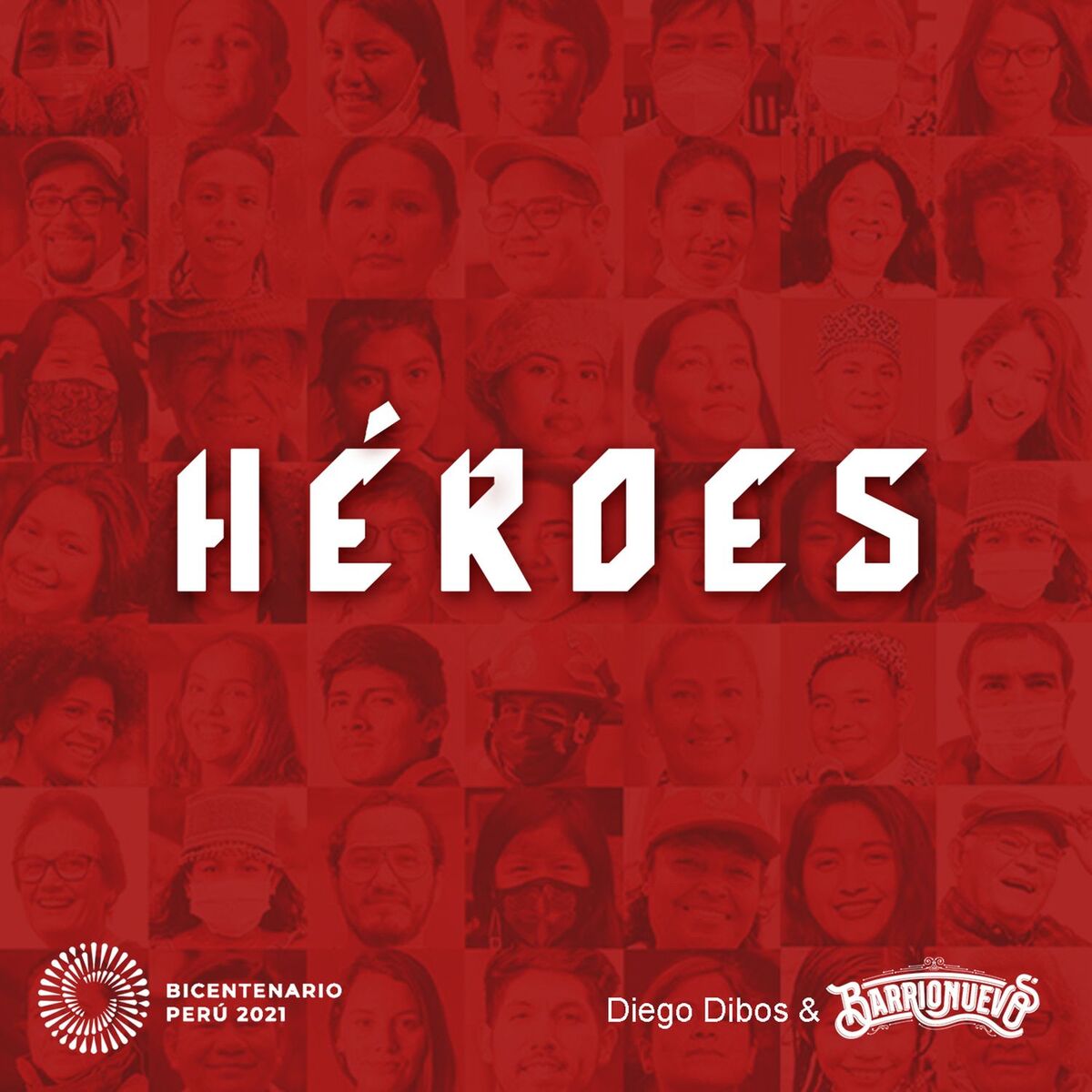 Album cover of Héroes (Canción para el Bicentenario del Perú)