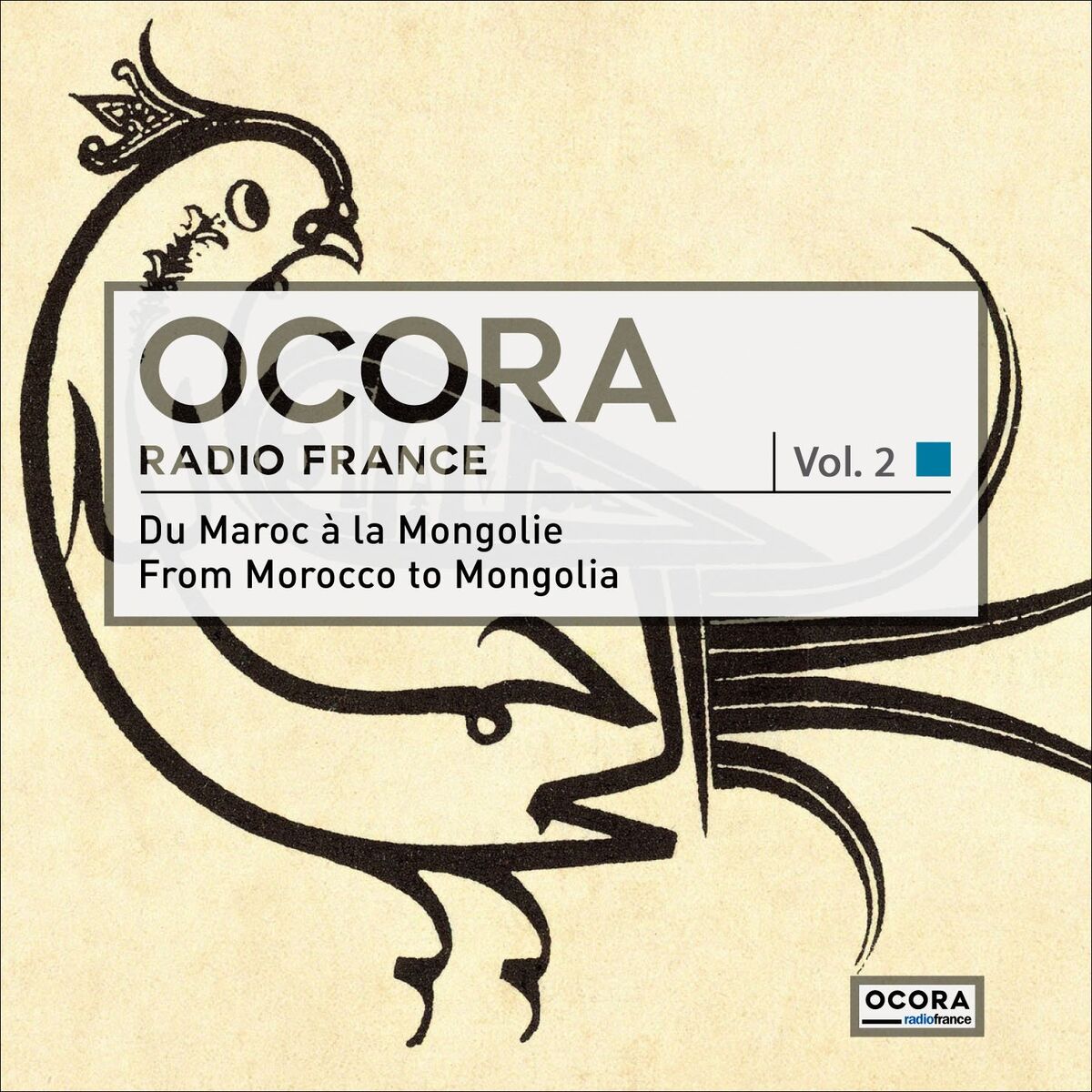 Album cover of Le monde des musiques traditionnelles: Du Maroc à la Mongolie, vol. 2