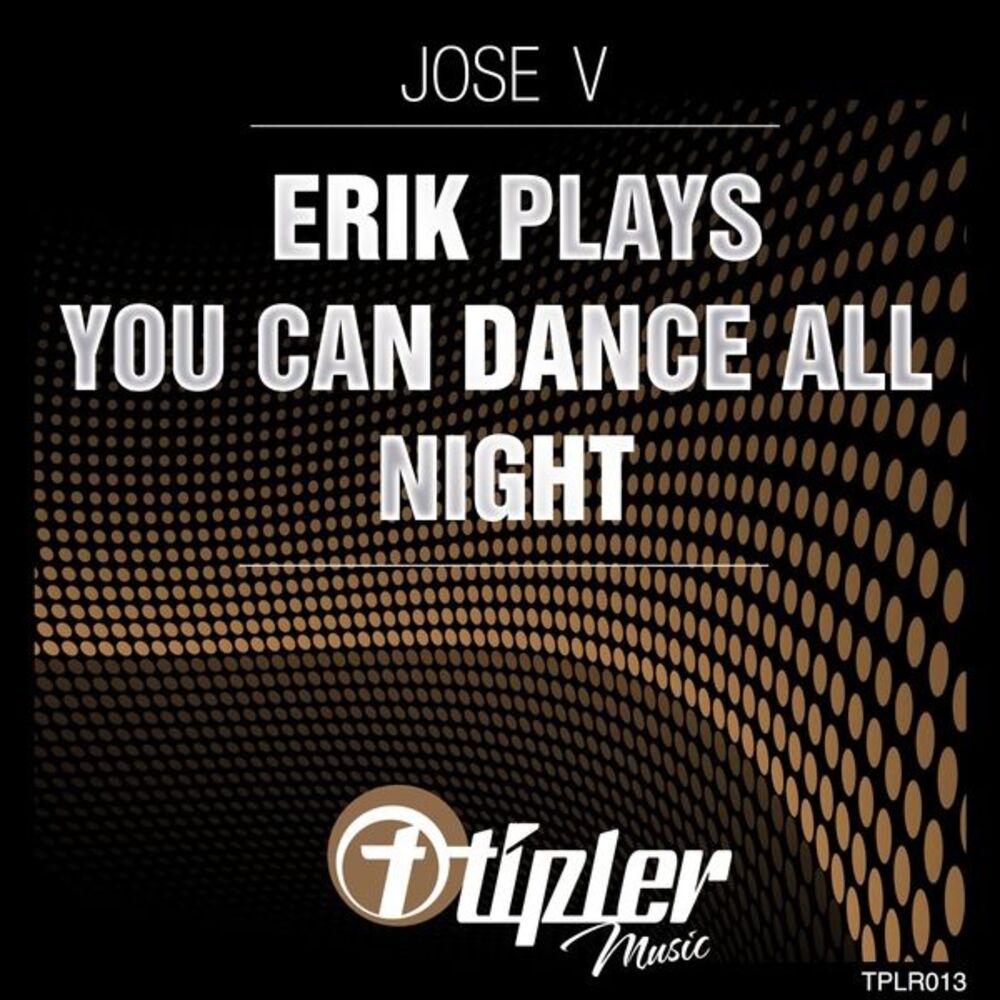 Picture of Erik Plays, You Can Dance All Night