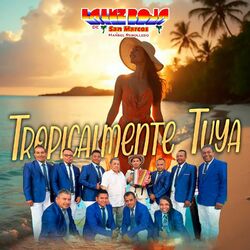 Cover of Tropicalmente Tuya