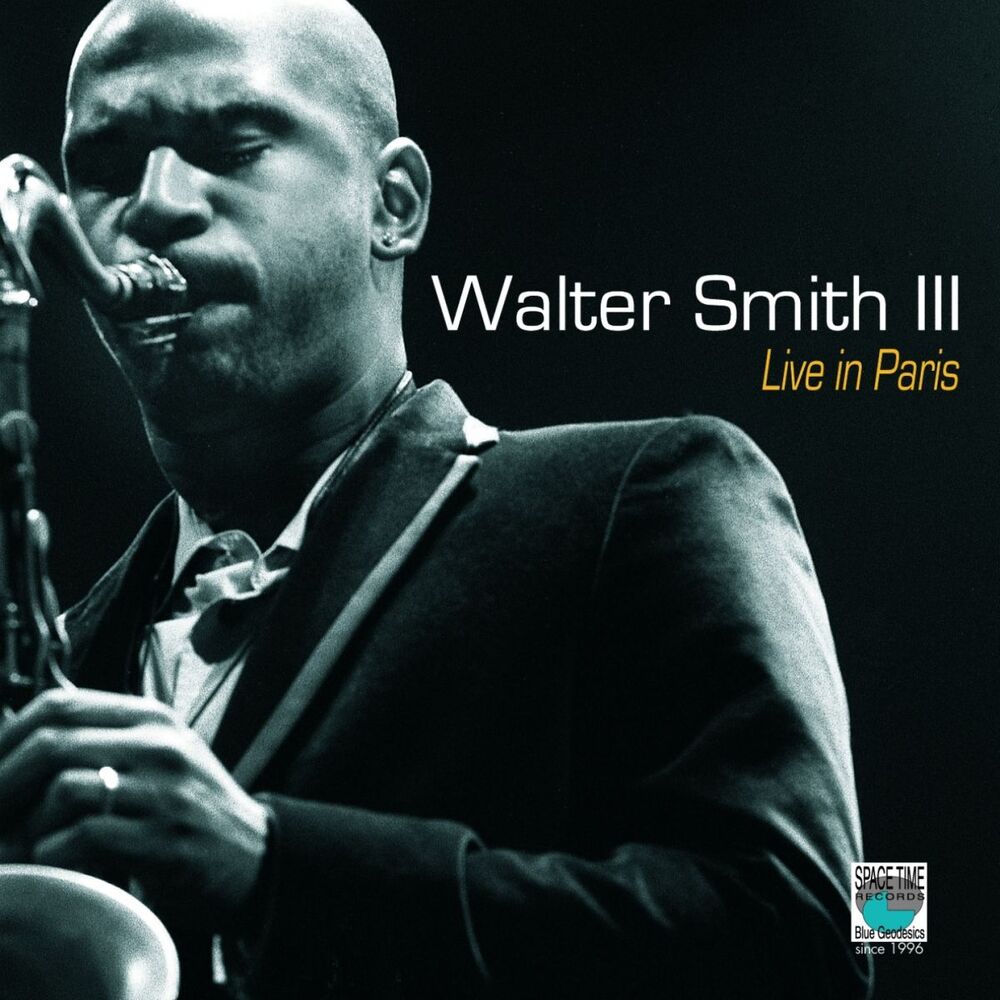 Picture of Walter Smith III - Live In Paris