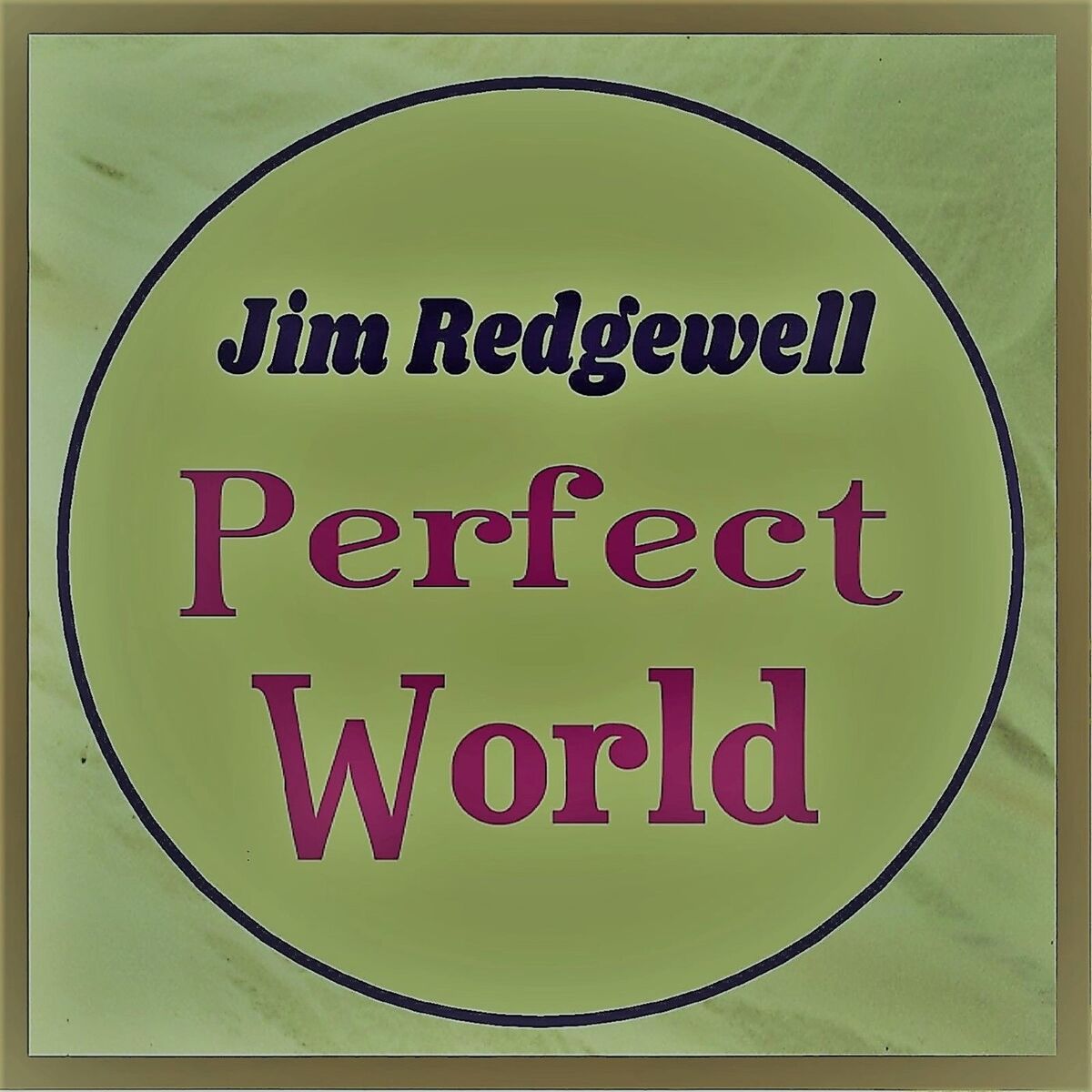 Album cover of Perfect World