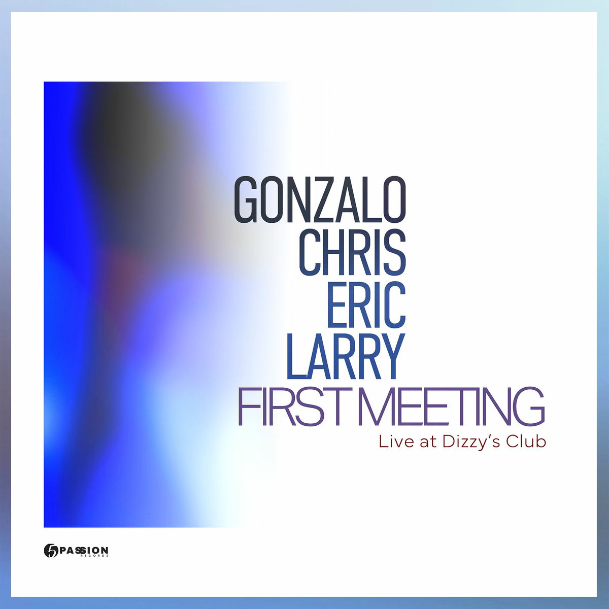 Album cover of First Meeting (Live at Dizzy's Club)