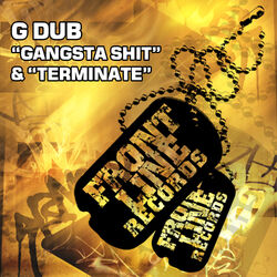 Cover of Gangsta Shit / Terminate