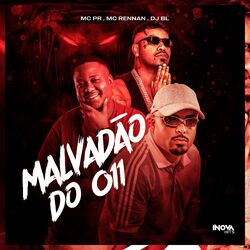 Cover of MALVADAO DO 011 (Vem Sentar Pros Traficante)