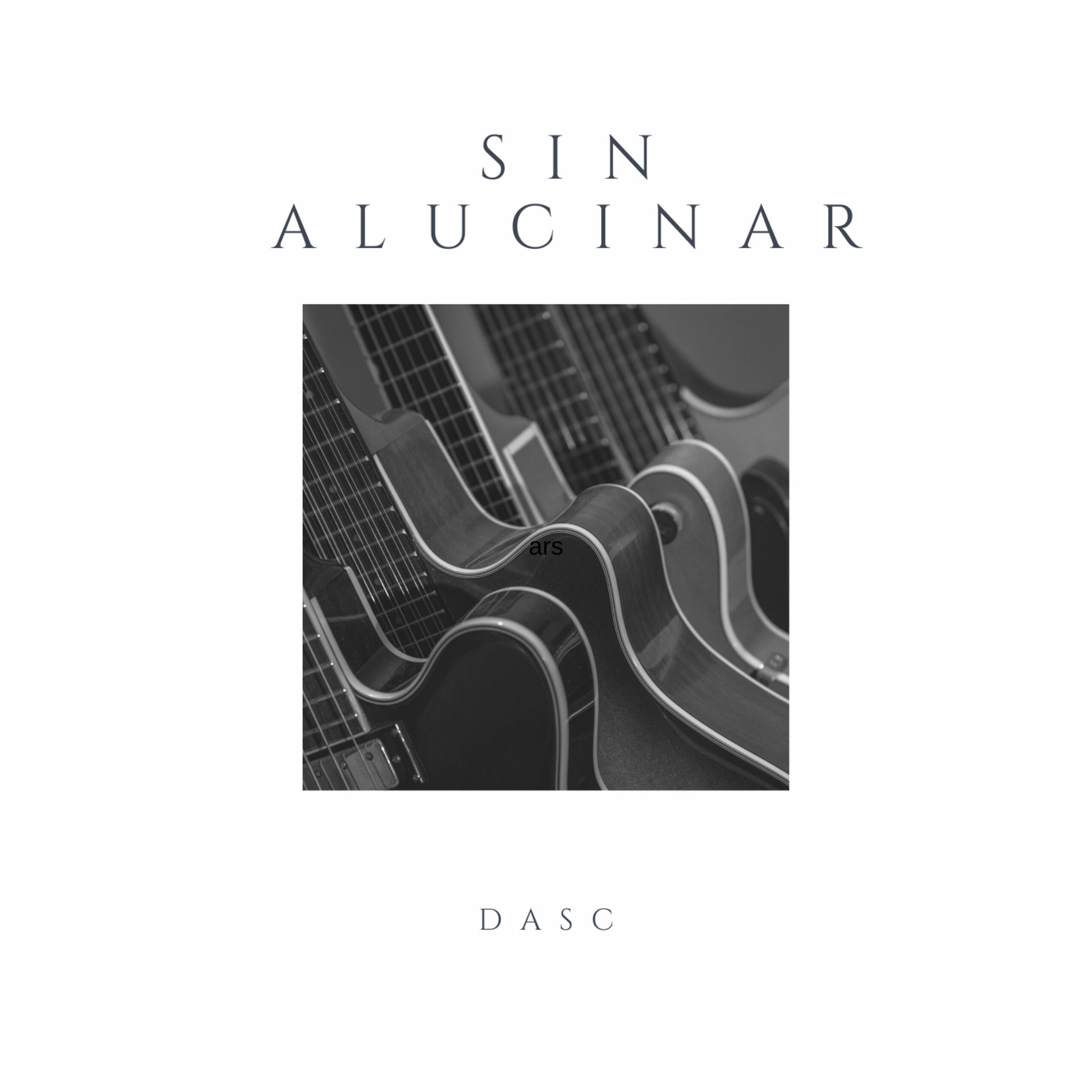 Album cover of Sin Alucinar