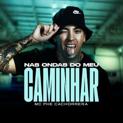 Cover of Nas Ondas Do Meu Caminhar