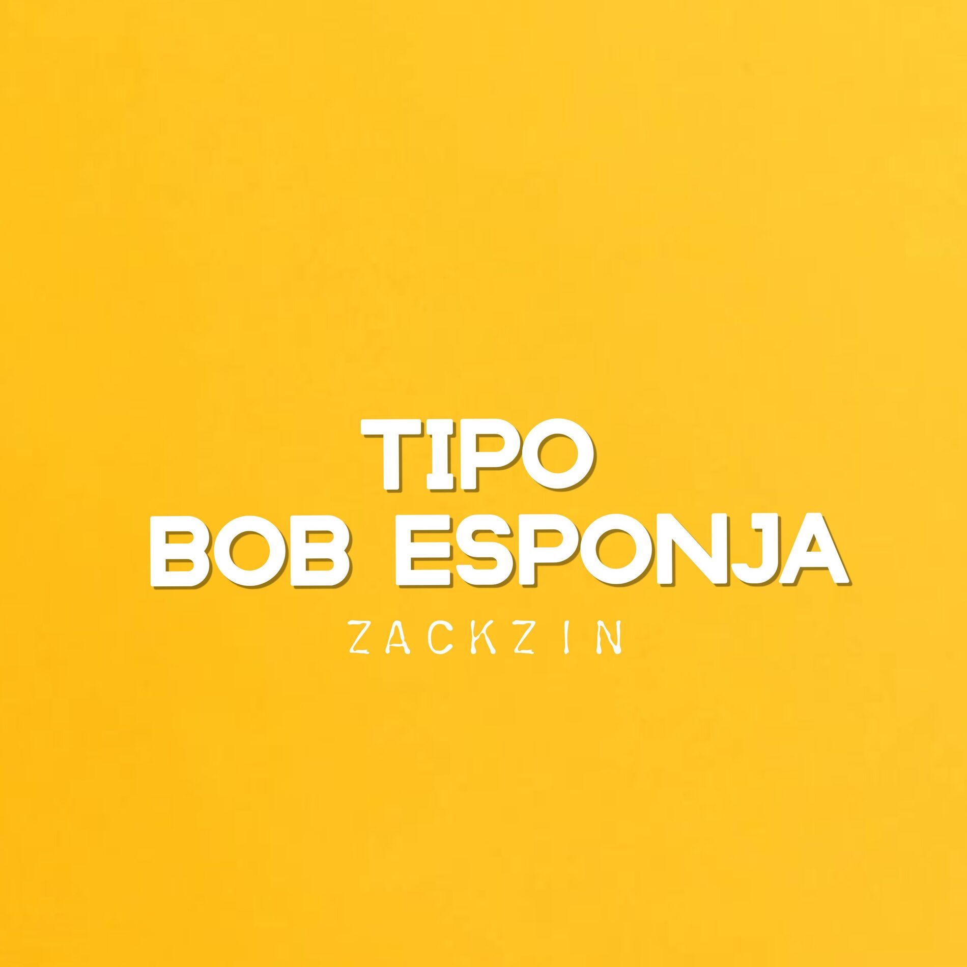 Album cover of Tipo Bob Esponja