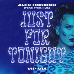 Cover of Just For Tonight (feat. Franklin) (VIP Mix)