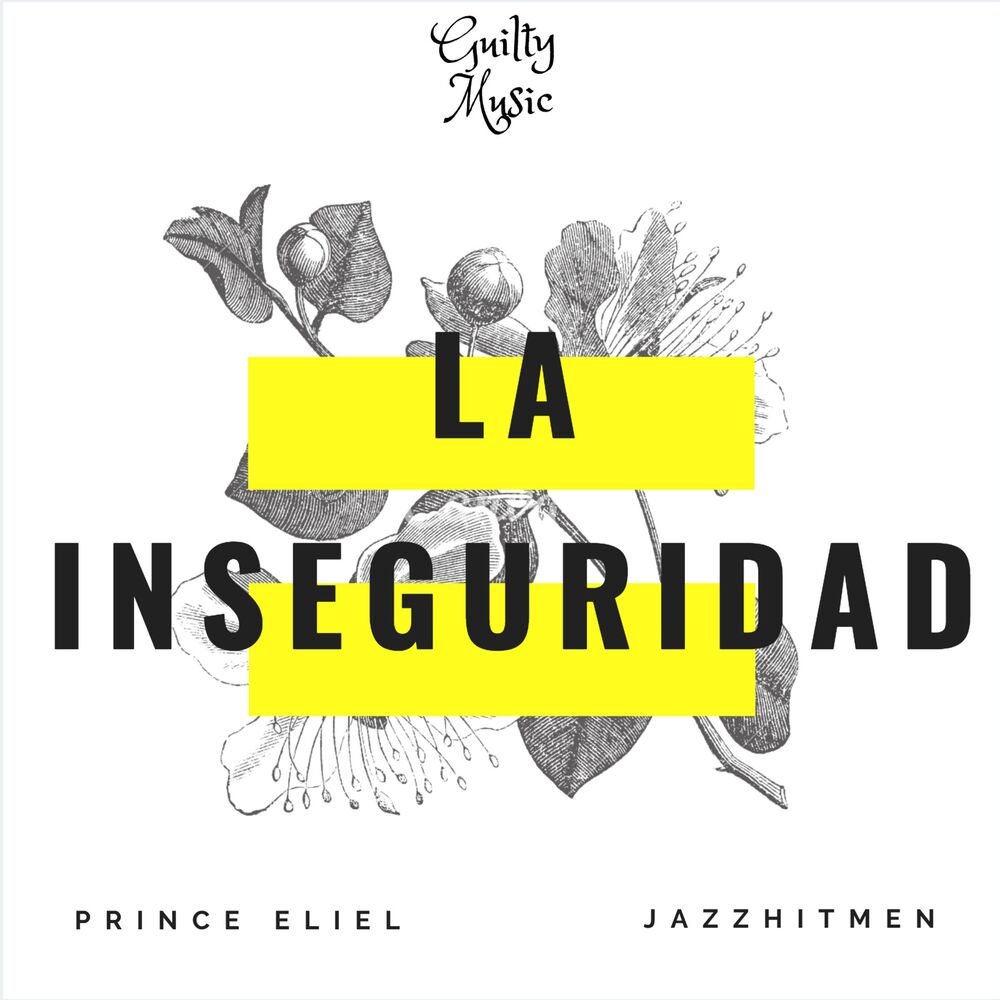 Picture of La Inseguridad (feat. JazzHitmen)