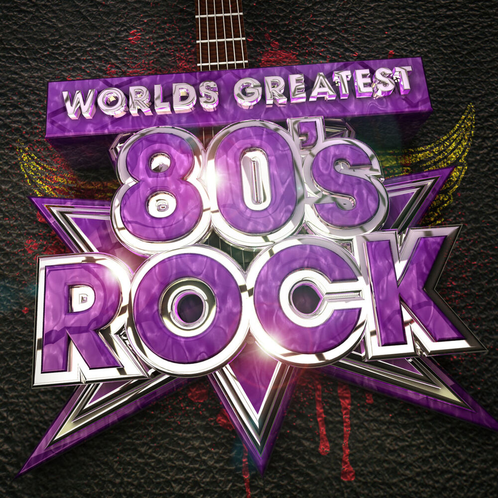 Picture of Worlds Greatest 80's Rock - The only 80s Rock album you'll ever need! ( Deluxe Version )