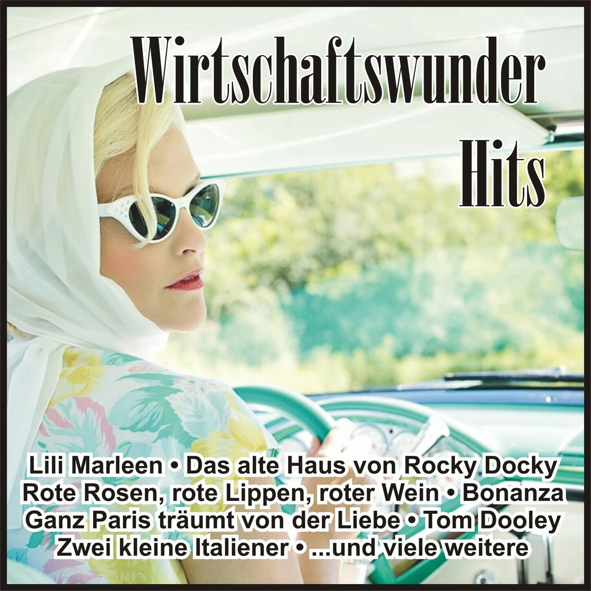 Album cover of Wirtschaftswunder Hits