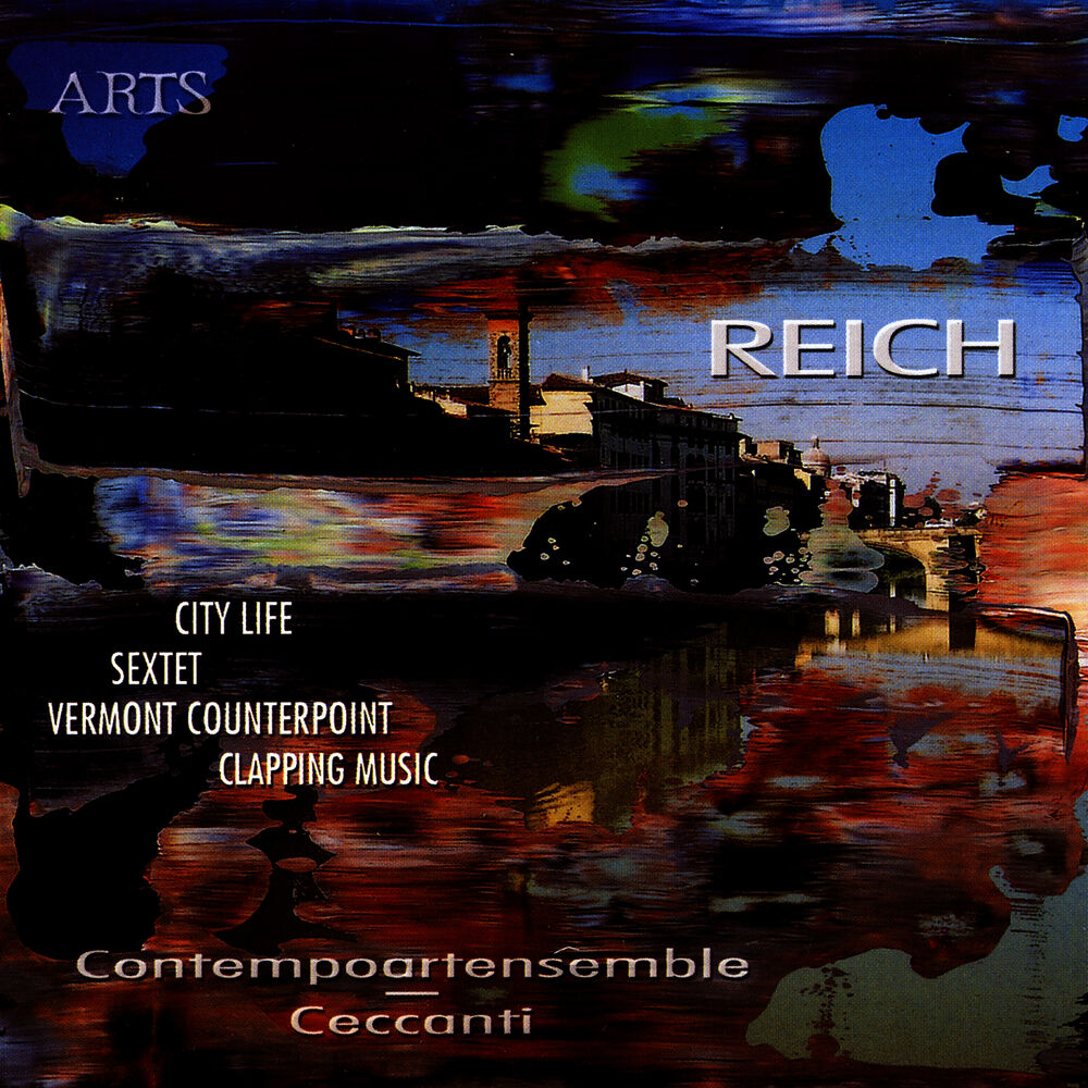 Picture of Steve Reich: City Life, Sextet