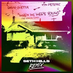 Cover of When We Were Young (The Logical Song) (Seth Hills Remix)