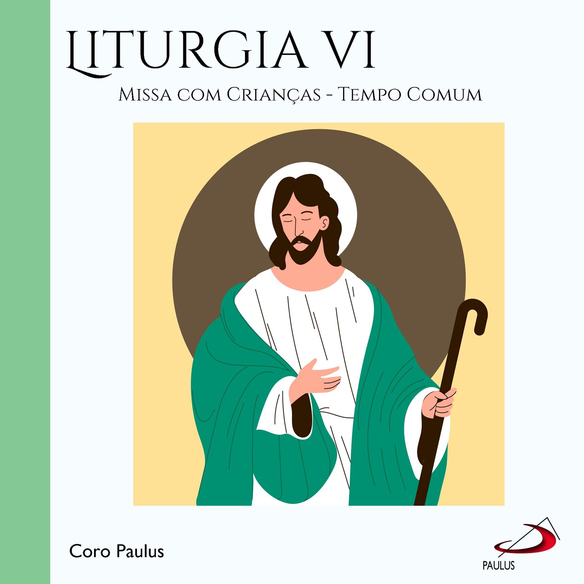 Album cover of Liturgia, Vol.6 (Missa com Crianças - Tempo Comum)