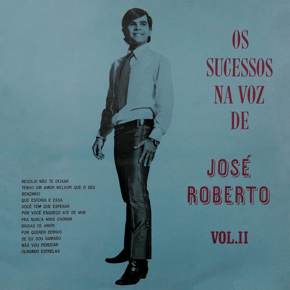 Picture of Os Sucessos na Voz de José Roberto, Vol. II