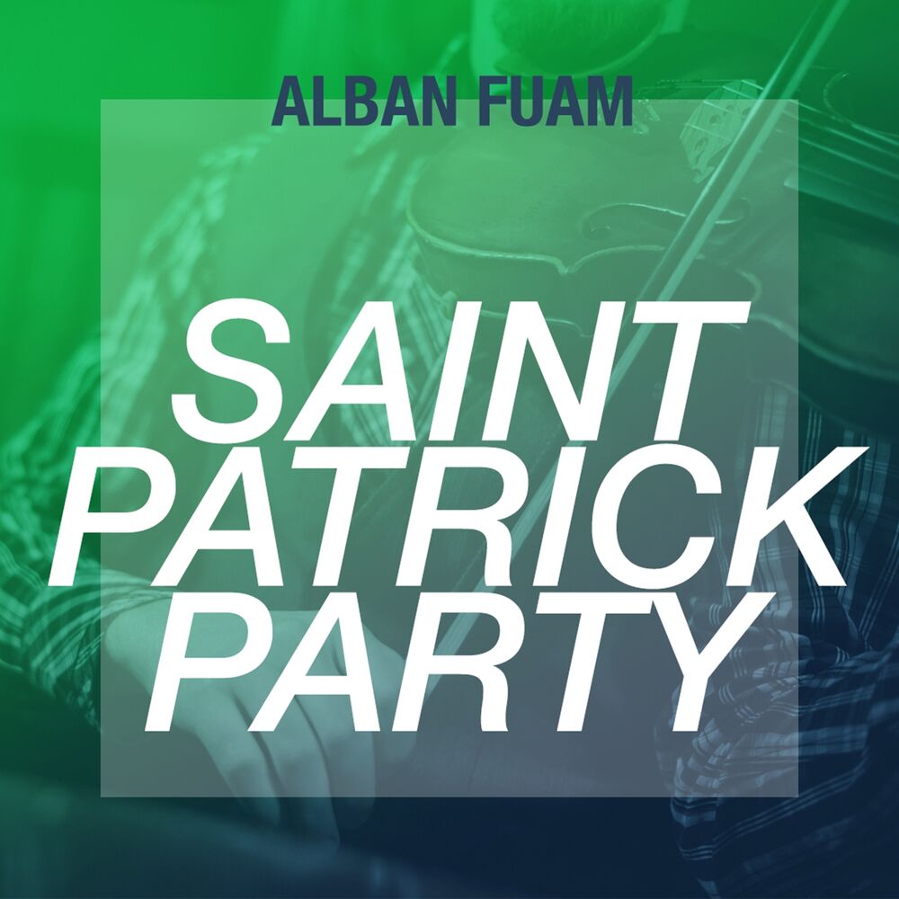 Picture of Saint Patrick Party (15 Best Irish Drinking Songs)